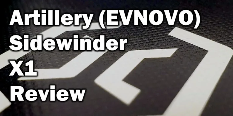 Artillery EVNOVO Sidewinder X1 Review codex | Artillery Sidewinder X1 Review