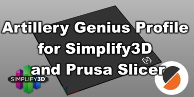 Artillery Genius Profile for Simplify3D and Prusa Slicer