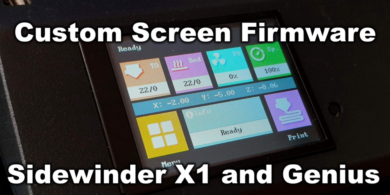 Custom Screen Firmware for Sidewinder X1 and Genius
