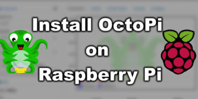 Install OctoPi on Raspberry Pi