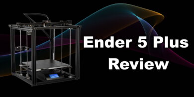 Ender 5 Plus Review | Creality Ender 5 Plus Review - Print Big!