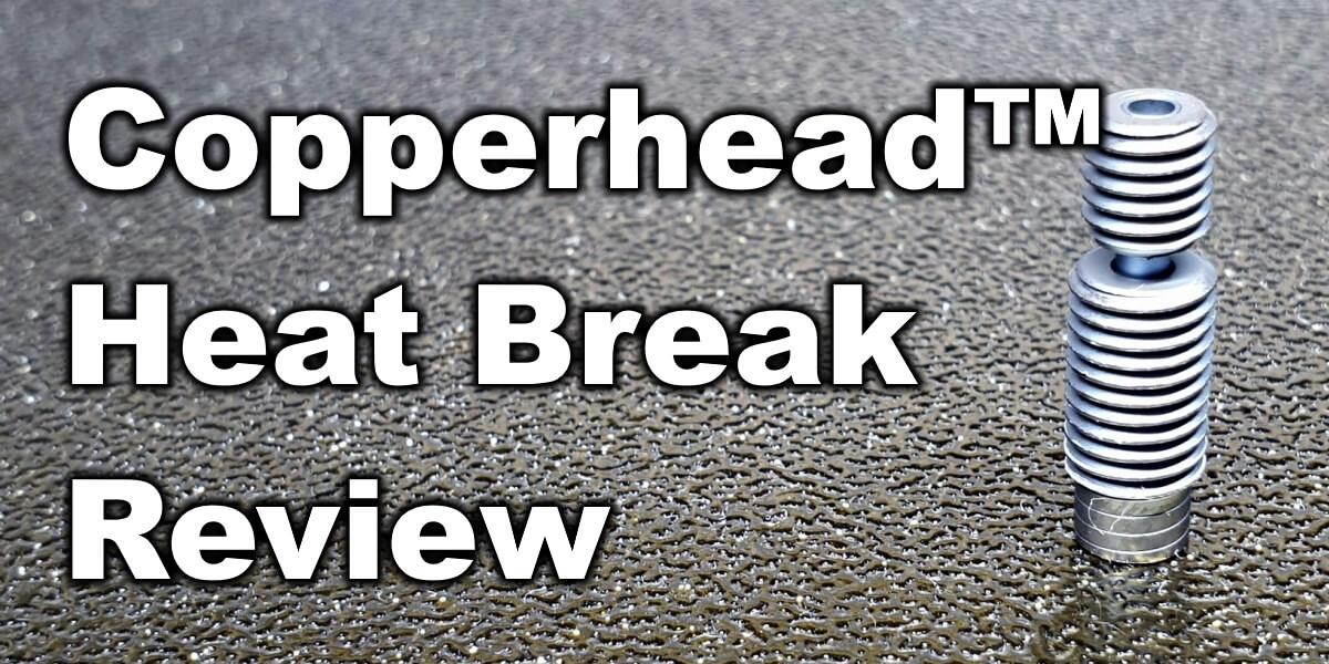 Copperhead Heat Break Review Temperature Performance Test | Copperhead Heat Break Review - Temperature Performance Test Copperhead-Heat-Break-Review-Temperature-Performance-Test