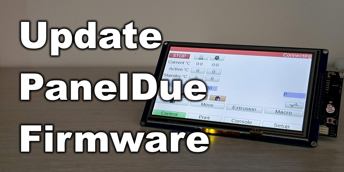 How To Update Paneldue Firmware | How To Update Paneldue Firmware How-to-update-PanelDue-firmware