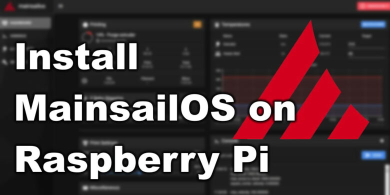 How-to-Install-MainsalOS-on-Raspberry-Pi