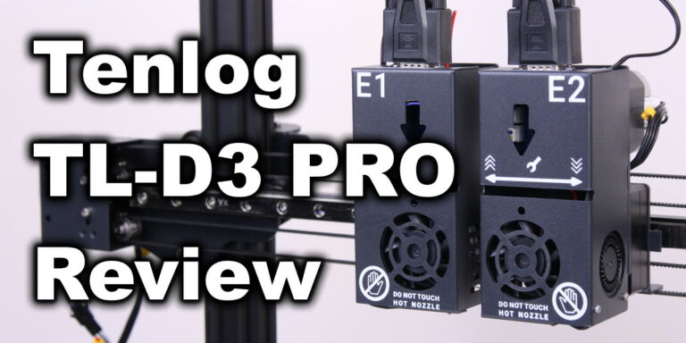 Tenlog TL-D3 PRO Review: IDEX On A Budget | 3D Print Beginner