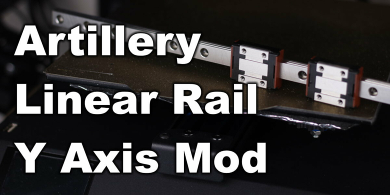 Artillery-Linear-Rail-Y-Axis-Mod-Guide-Sidewinder-X1-and-Genius