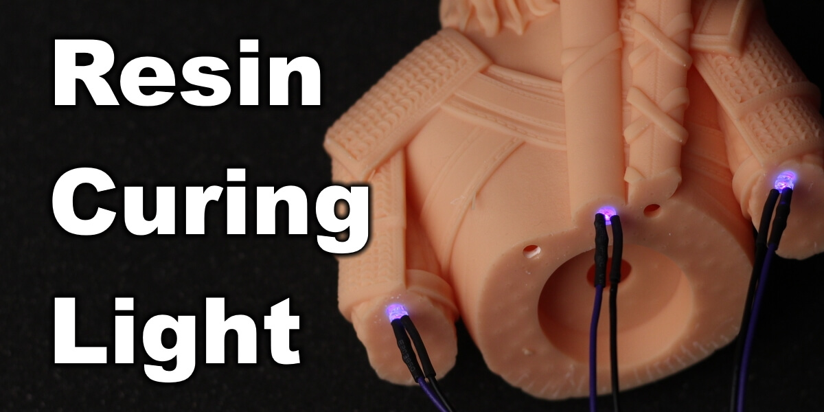 Build A Resin Cure Light: Cure The Inside Of Your Models