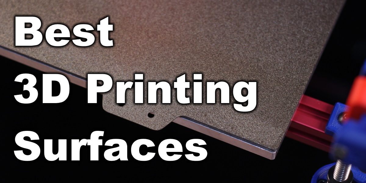 Klappe Conform Kompliment Best 3D Printing Surfaces For Your 3D Printer | 3D Print Beginner