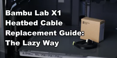 Bambu Lab X1 Heatbed Cable Replacement Guide The Lazy Way