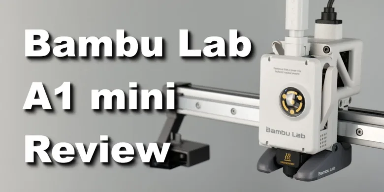 Bambu Lab A1 Mini review