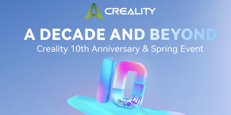 Creality A Decade and Beyond | “A Decade and Beyond”: Creality’s 10 Years of Innovation and Community Engagement
