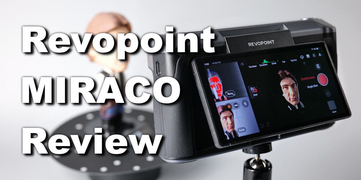 Revopoint MIRACO Review: The 3D Scanner To Buy | 3D Print Revopoint MIRACO Review: The 3D Scanner To Buy | 3D Print