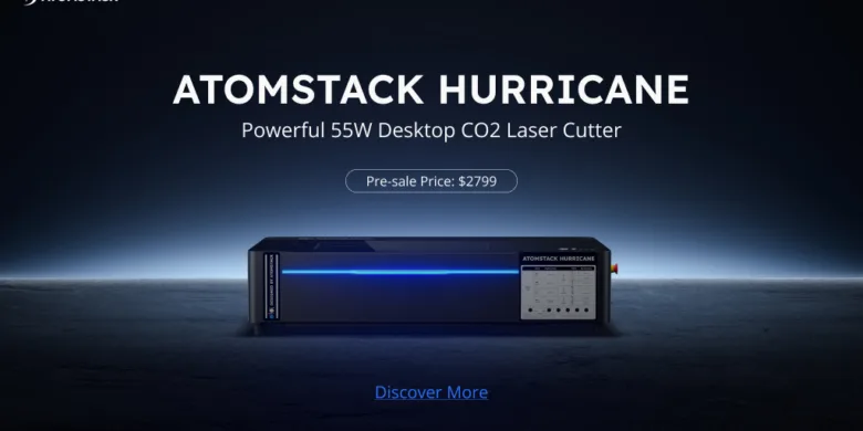 AtomStack Banner codex | AtomStack Hurricane: 55W Desktop CO2 Laser Cutter